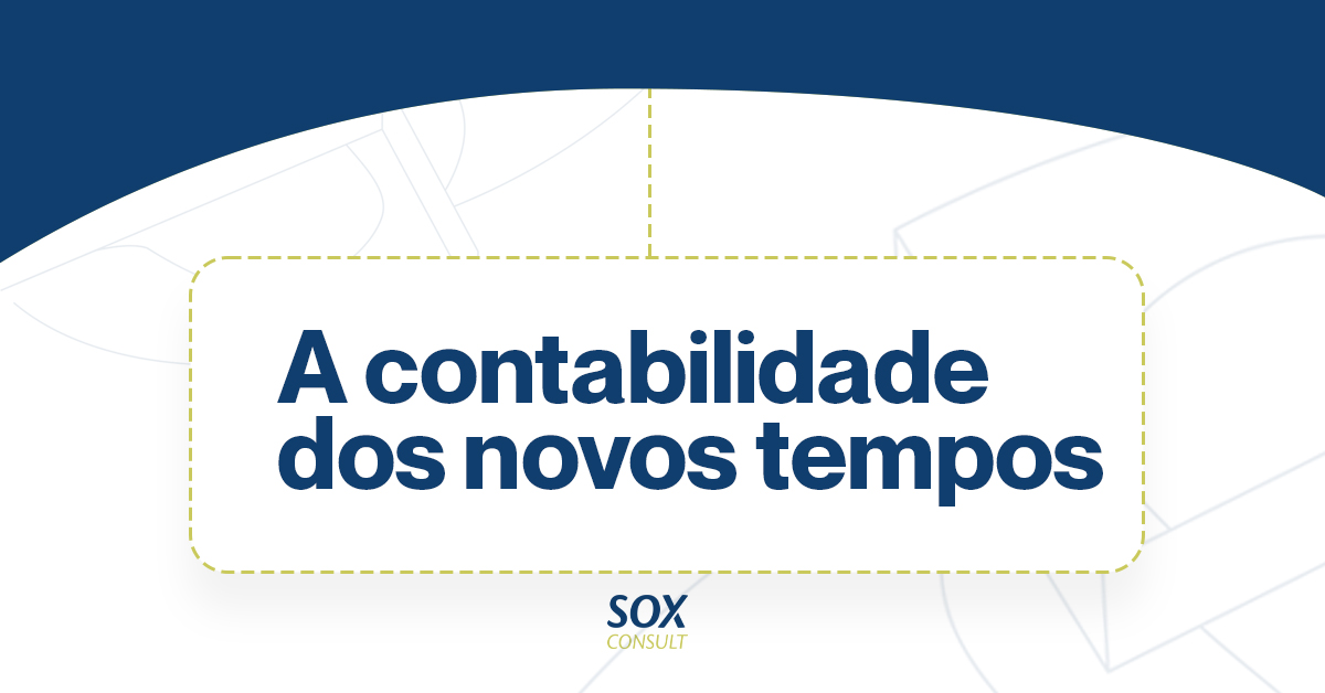 O Que é Contabilidade 4.0 E Como Tê-la A Favor Da Empresa