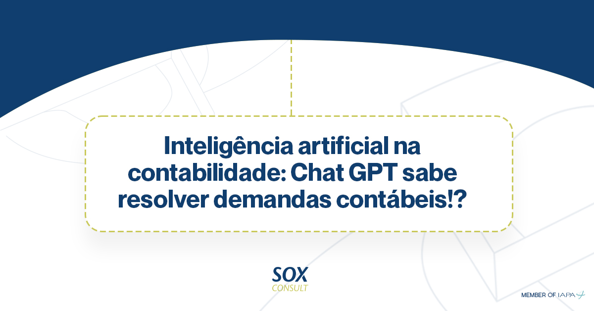 Inteligência Artificial Na Contabilidade: Chat GPT Sabe Resolver Demandas Contábeis!?